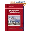 Mechanik und Festigkeitslehre