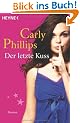 Der letzte Kuss: Roman
