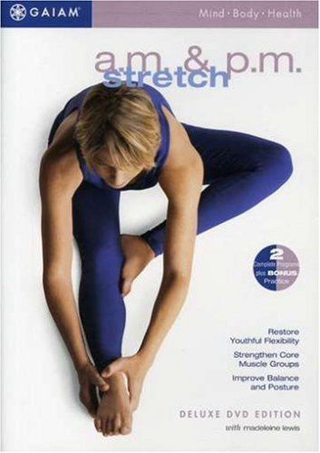 AM & PM Stretch