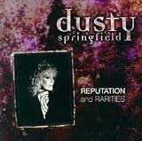 Dusty Springfield - Reputation & Rarities