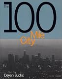 The 100 Mile City
