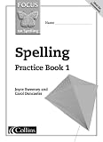 Focus on Spelling: Practice Bk.1 (Focus on spelling)