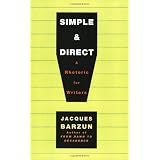 Simple & Direct ~ Jacques Barzun