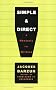 Simple & Direct: A Rhetoric for Writers