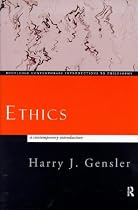 Ethics: A Contemporary Introduction (Routledge Contemporary Introductions to Philosophy)