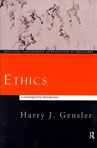Ethics: A Contemporary Introduction (Routledge Contemporary Introductions to Philosophy)