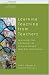 Learning Teaching from Teachers: Realising the Potential of School-based Teacher Education (Developing Teacher Education)