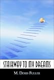 Stairway to My Dreams
