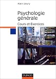 Manuel de psychologie g�n�rale : Cours et exercices, nouvelle �dition