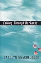 Falling Through Darkness