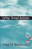 Falling Through Darkness