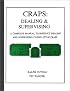Craps: Dealing & Supervising