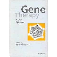 Gene Therapy: Principles and Applications