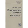 De l'existence ouverte au monde fini : Heidegger 1925-1930