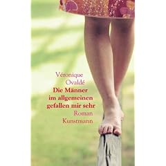 Die M�nner im allgemeinen gefallen mir sehr. Roman