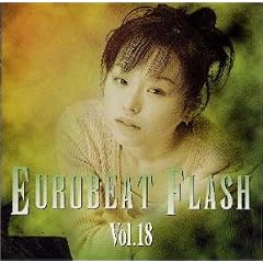 Eurobeat Flash Vol.18
