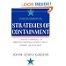 Strategies of Containment: A Critical Appraisal of American National Security Policy during the Cold War