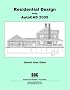 Residential Design Using AutoCAD 2005