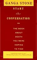 Start the Conversation: The Book About Death You Were Hoping to Find
