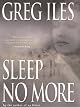 Sleep No More