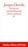 Die Stimme und das Ph�nomen: Einf�hru...