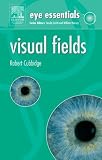 Eye Essentials:  Visual Fields (Eye Essentials)
