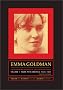 Emma Goldman: A Documentary History of the American Years, Volume One: Made for America, 1890-1901 Emma Goldman: A Documentary History of the American Years, Volume One: Made for America, 1890-1901