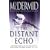 The Distant Echo