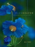 Blue Heaven: Encounters with the Blue Poppy