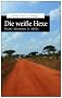 Die wei�e Hexe