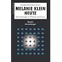 Melanie Klein Heute 2: Anwendungen: BD 2