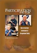 The Participation Factor: How to Increase Involvement in Occupational Safety