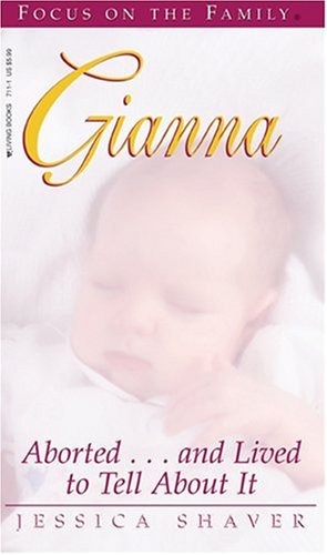 gianna abortedand lived to tell about it living books