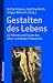 Bücher : Gestalten des Lebens  - 24 Männer und Frauen des Alten und Neuen Testaments