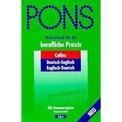 PONS W�rterbuch f�r berufliche Praxis, Collins Englisch-Deutsch, Deutsch-Englisch
