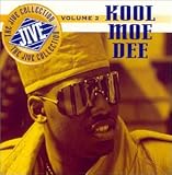 Kool Moe Dee - The Jive Collection, Vol. 2 an album by Kool Moe Dee