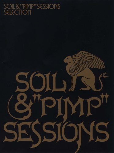 バンドスコア SOIL&PIMP SESSIONS SELECTION
