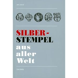Silberstempel aus aller Welt