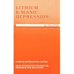 Lithium and Manic Depression: A Guide