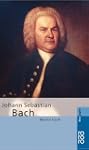 Johann Sebastian Bach: Bach, Johann S...
