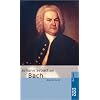 Bach, Johann Sebastian: Mit Selbstzeugnissen und Bilddokumenten Bach, Johann Sebastian: Mit Selbstzeugnissen und Bilddokumenten