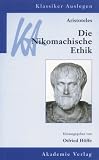 Aristoteles. Die Nikomachische Ethik - 