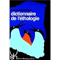 Dictionnaire de l'�thologie