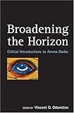 Broadening the Horizon: Critical Introductions to Amma Darko (Vincent 