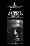 L'Homme aux cercles bleus