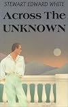 Across the Unknown