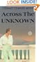 Across the Unknown