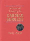 Advanced Therapy in Cardiac Surgery (Book with CD-ROM for Windows & Macintosh) Image of Advanced Therapy in Cardiac Surgery (Book with CD-ROM for Windows & Macintosh)