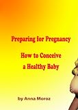 41HNNqFRW7L. SL160  Is There a Way to Conceive a Baby?   How to Conceive Baby Boy Or Girl