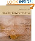 Healing Environments Design for the Body, Mind & Spirit